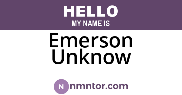 Emerson Unknow