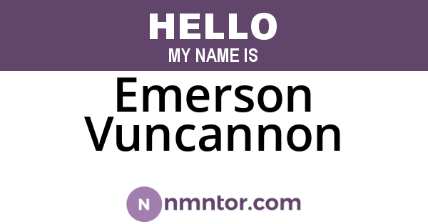 Emerson Vuncannon