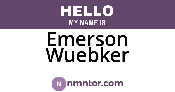 Emerson Wuebker