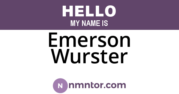 Emerson Wurster