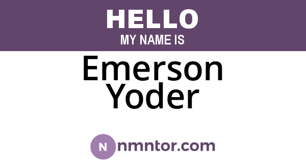 Emerson Yoder