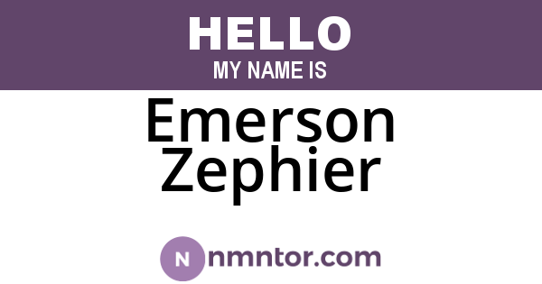 Emerson Zephier