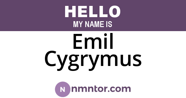 Emil Cygrymus