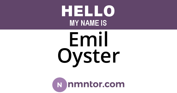 Emil Oyster