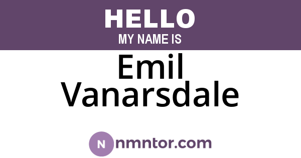 Emil Vanarsdale