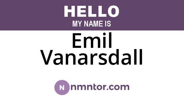 Emil Vanarsdall