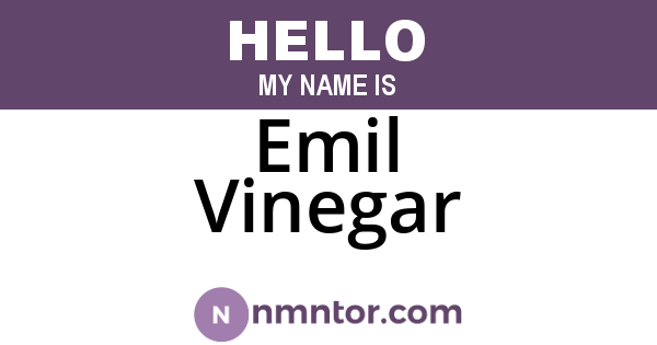 Emil Vinegar