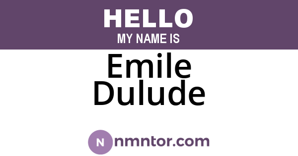 Emile Dulude