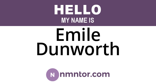 Emile Dunworth