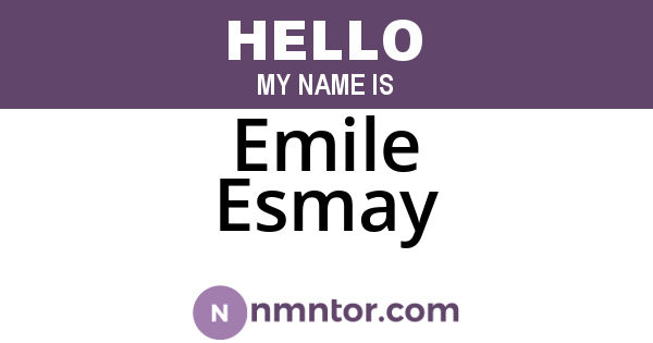 Emile Esmay