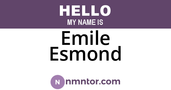 Emile Esmond