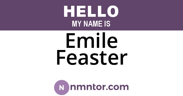 Emile Feaster