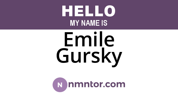 Emile Gursky