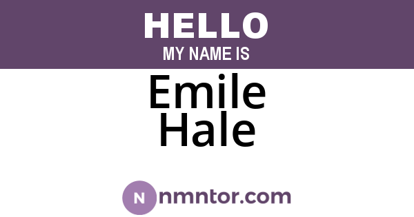Emile Hale