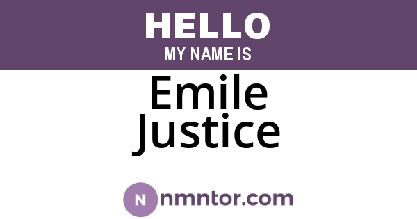 Emile Justice