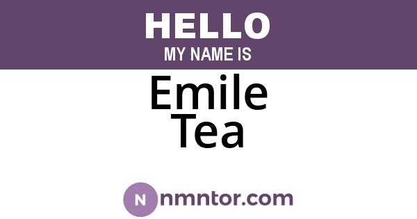 Emile Tea