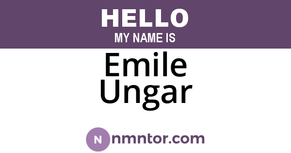 Emile Ungar