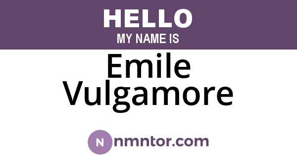 Emile Vulgamore