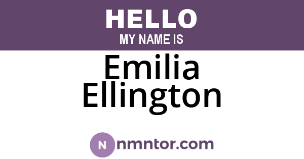 Emilia Ellington