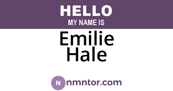Emilie Hale