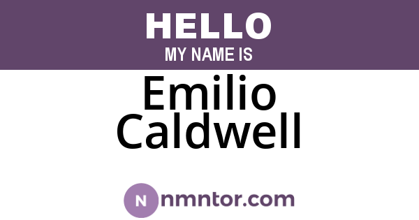 Emilio Caldwell