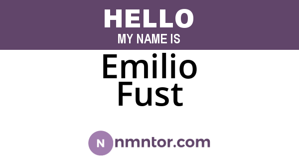Emilio Fust