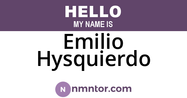 Emilio Hysquierdo