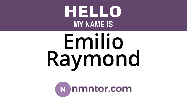 Emilio Raymond