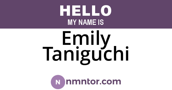 Emily Taniguchi