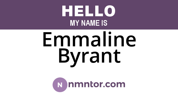 Emmaline Byrant