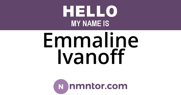 Emmaline Ivanoff