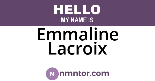 Emmaline Lacroix