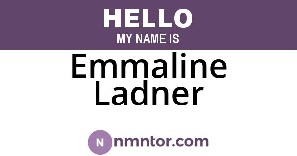Emmaline Ladner