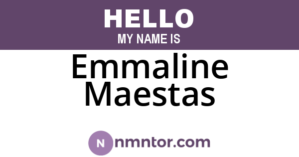 Emmaline Maestas
