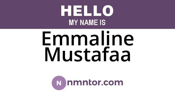 Emmaline Mustafaa