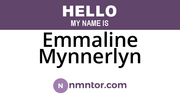 Emmaline Mynnerlyn
