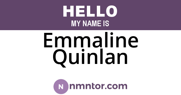 Emmaline Quinlan