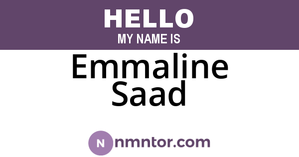 Emmaline Saad