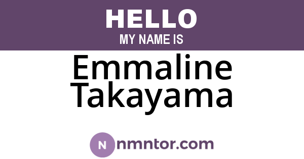 Emmaline Takayama