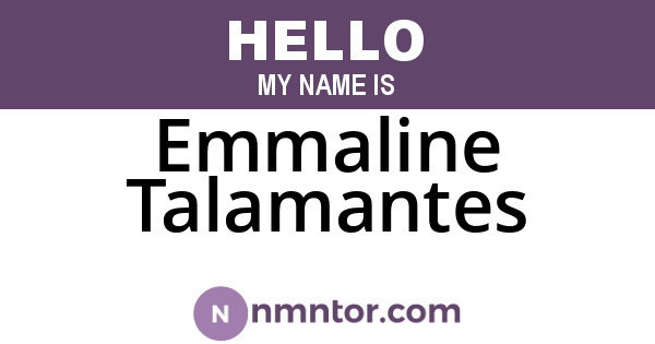 Emmaline Talamantes
