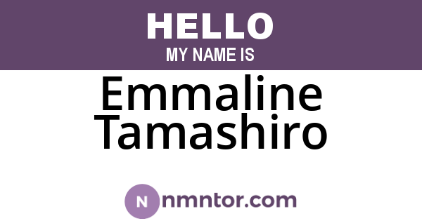 Emmaline Tamashiro