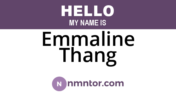 Emmaline Thang