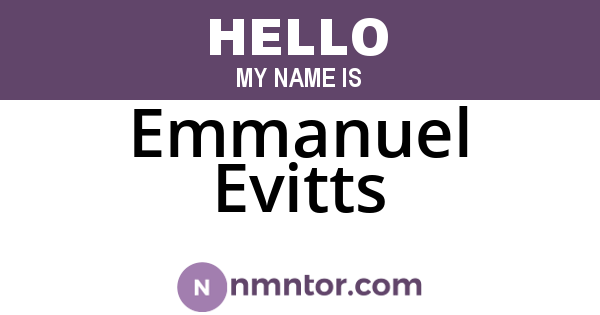 Emmanuel Evitts