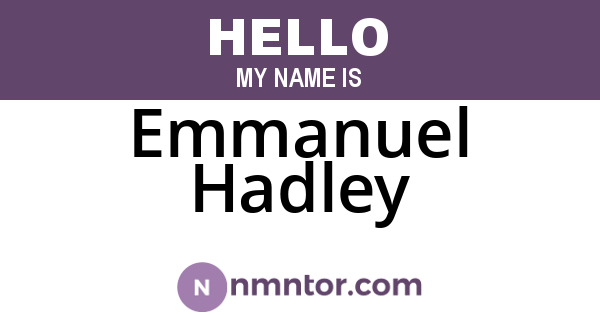 Emmanuel Hadley