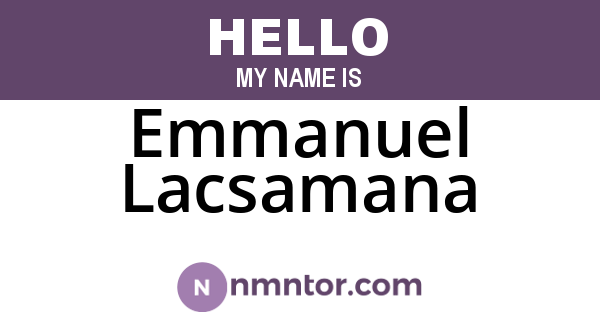 Emmanuel Lacsamana