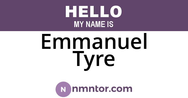 Emmanuel Tyre