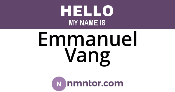 Emmanuel Vang