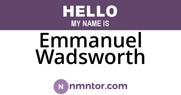 Emmanuel Wadsworth