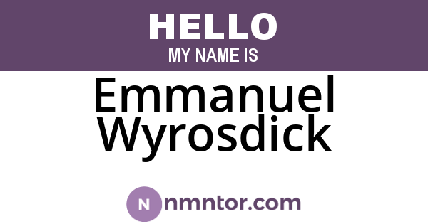Emmanuel Wyrosdick