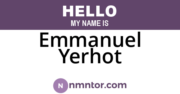 Emmanuel Yerhot